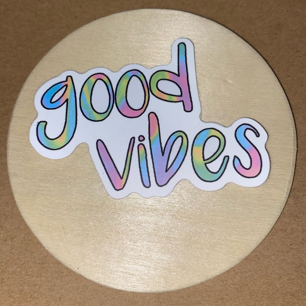 🌈20/$5🌈 Good Vibes Sticker